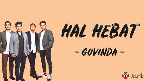 Chord dan Lirik Lagu Hal Hebat - Govinda