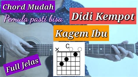 Chord kagem ibu