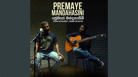 Chords for Premaye Mandahasini (feat. Mihindu Ariyaratne) …