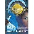 Read Chosen The Lost Diaries Of Queen Esther Lost Loves Of The Bible 1 By Ginger Garrett