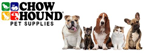 Chow hound pet supplies. Things To Know About Chow hound pet supplies. 