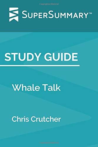 Chris crutcher whale talk study guide. - Kéziratos források az országos széchényi könyvtárban, 1789-1867..