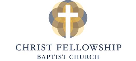 Christ Fellowship Baptist Church Christ Fellowship Baptist Church