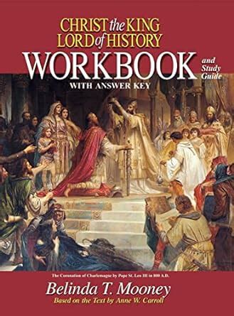 Christ the king lord of history workbook and study guide. - Preparing for the texas prek 4 teacher certification a guide to the comprehensive texes content areas exam.