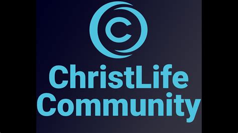 ChristLife Community Church - YouTube