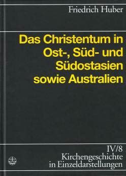 Christentum in ost , süd  und südostasien sowie australien. - Neue wirbelthiere zu der fauna von abyssinien gehörig.