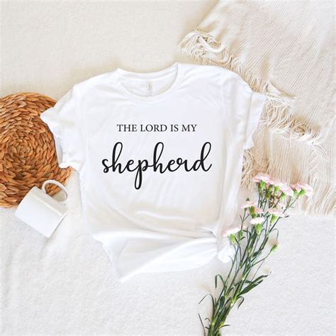 Christian Apparel The Lord Is My Shepherd