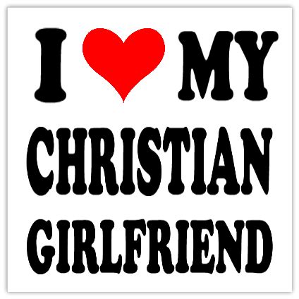 Christian girlfriend quotes