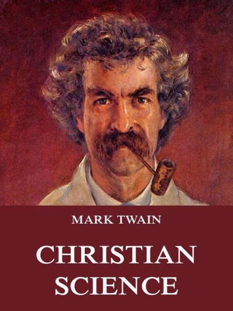 Read Christian Science By Mark Twain
