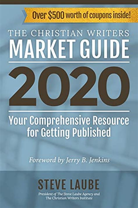 Read Online Christian Writers Market Guide  2020 Edition By Steve Laube