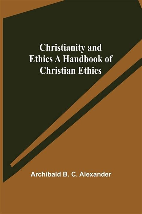 Christianity and ethics a handbook of christian ethics. - Aplicacin̤ prc̀tica de activos y pasivos tributarios diferidos.