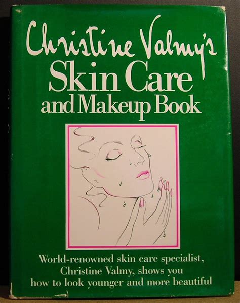 Download Christine Valmys Skin Care And Makeup Book By Christine Valmy