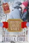 Christmas Country Wishes The Christmas Love List 4