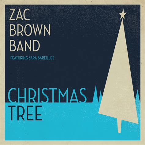 Christmas Tree - song and lyrics by Zac Brown Band, Sara Bareilles ...