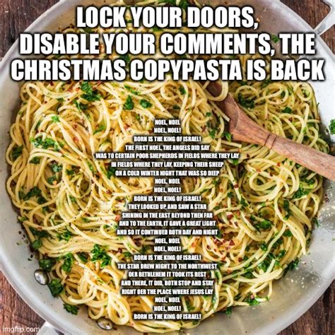 Christmas copy pasta. Things To Know About Christmas copy pasta. 