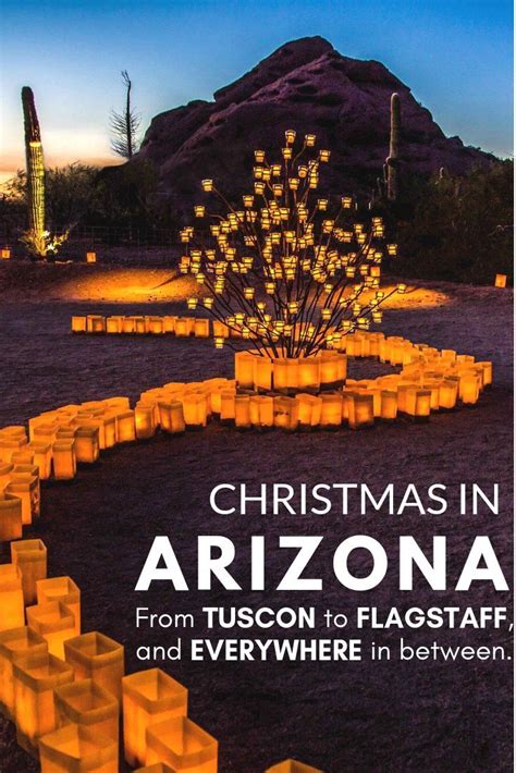 Christmas in Arizona Your Guide to Holiday Fun in AZ. Arizona