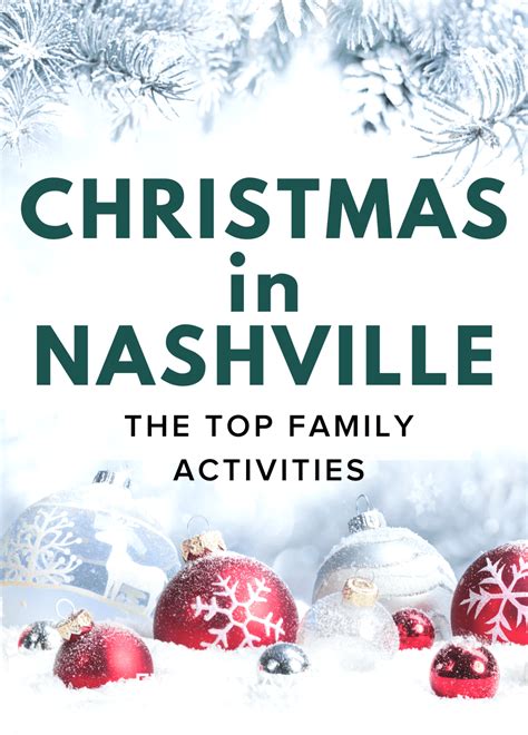 Christmas in Nashville: The Top Family Activities - Evado Travel