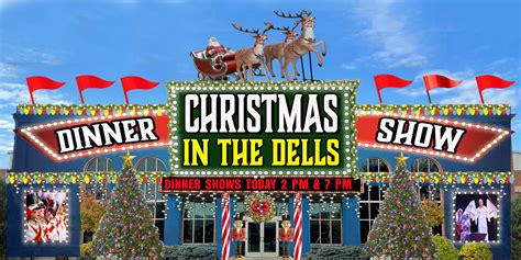 Christmas in the dells dinner show. Enjoy a festive and fun dinner show with flying sugar plum fairies, dancing elves, live animals, and a living nativity. Savor a four-course Christmas feast with turkey, ham, and … 