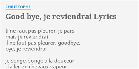 Christophe – Good bye, je reviendrai Lyrics Genius Lyrics