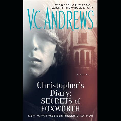 Christopher s diary secrets of foxworth unabridged audible audio edition. - La lujuriosa comedia de sirvienta argoniana.