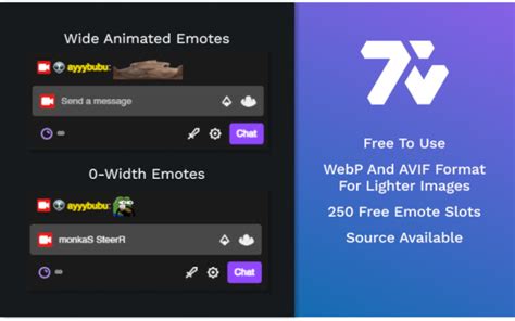 The 7TV Extension lets you see chat emotes in nearly a million channels across Twitch & YouTube! Not only that, but also dozens of new features, performance improvements and vanity options to truly create your own experience. 7TV supports other popular emote extensions out of the box, too. This is the only one you'll need.. 