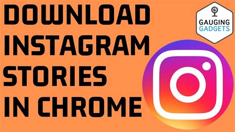 Chrome IG Stories for Instagram - Download