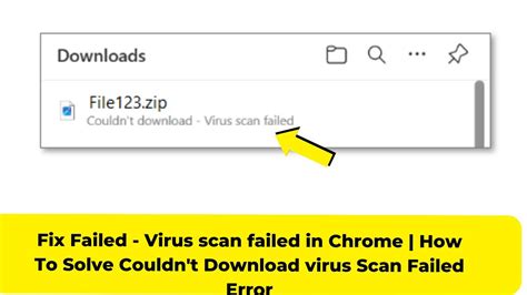 Chrome downloads not starting.  These errors mean that your virus scannin...