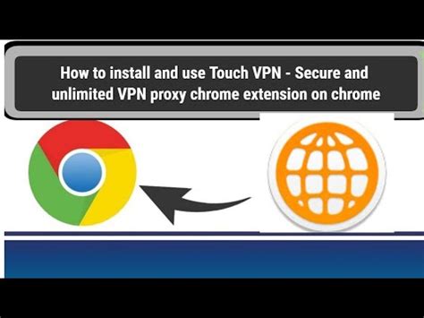 Chrome touch vpn download