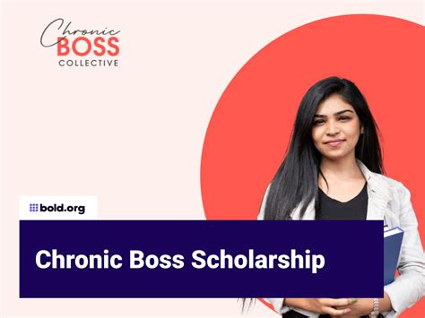 Chronic Boss Scholarship Bold.org