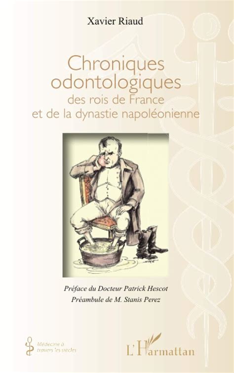 Chroniques odontologiques des rois de france et de la dynastie napoléonienne. - A perfect mess the hidden benefits of disorder.