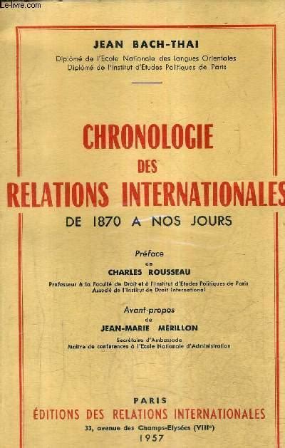 Chronologie des relations internationales de 1870 à nos jours. - The celtic book of days a guide to celtic spirituality.
