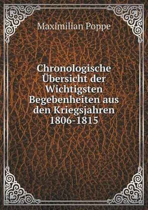 Chronologische uebersicht der wichtigsten begebenheiten aus den kriegsjahren 1806 1815. - La educación plurilingüe en españa y américa.