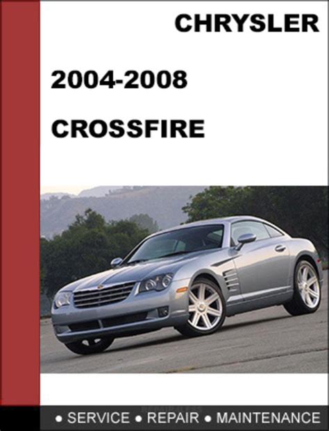 Chrysler crossfire service repair manual 2003 2007. - Ellies wolf after the crash 5 volume 5.