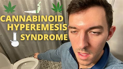 CHS (Cannabinoid Hyperemesis Syndrome) I have CHS and have been battling episodes for over 7 years now. I first had an episode when I was 21 and now I'm 28m and still get them once every few months. . 