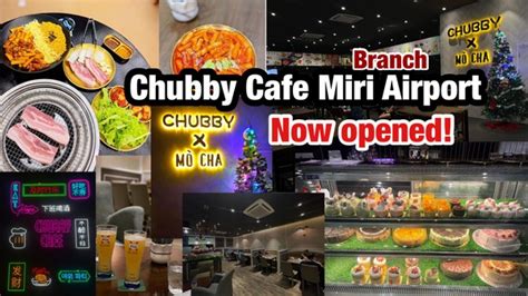 Chubby Cafe Miri - Airport