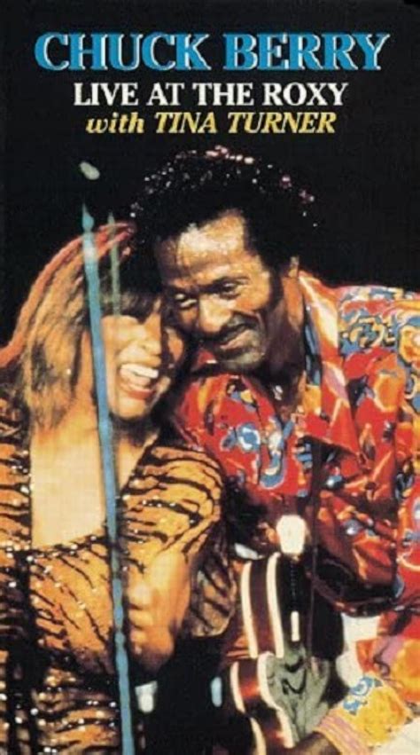 Chuck Berry: Live at the Roxy with Tina Turner (TV …