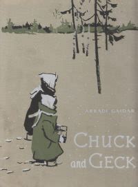 Chuck and Geck - Arkadiĭ Gaĭdar - Google Books