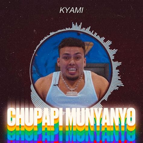 The Chupapi Munyanyo meme sound belongs to the memes. In this category you have all sound effects, voices and sound clips to play, download and share. Find more sounds like the Chupapi Munyanyo one in the memes category page. Remember you can always share any sound with your friends on social media and other apps or upload your own sound clip.. 