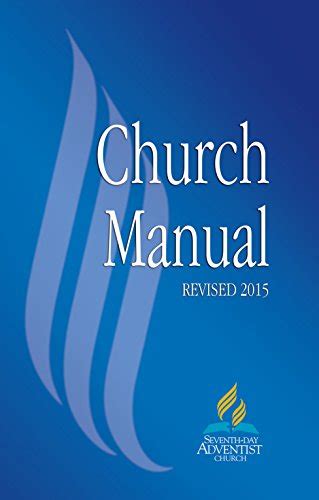 Church Manual: Revised 2015 by Seventh day …