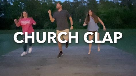 Church clap dance. Things To Know About Church clap dance. 