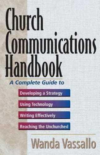 Church communications handbook a complete guide to developing a strategy using technology writing. - The fine art of executive protection handbook for the executive protection officer.