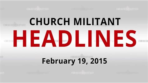 Church militant headlines today. Apr 20, 2023 · Monthly: $10 a month. Quarterly: $30 every 3 months. Yearly: $120 a year. To pay in advance without a subscription, click here. If you have a gift code you would like to redeem, click here. 