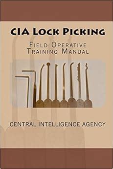 Cia lock picking field operative training manual. - Guía de formación mill lesson fbm de diseño.