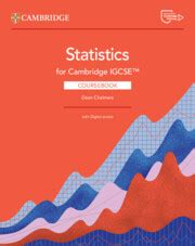 Cie statistics syllabus.  Cambridge IGCSE Statistics provides learners with kn...