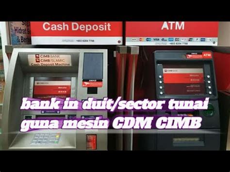 Cimb cash deposit machine.  For more information regarding Self Service Terminals, ...