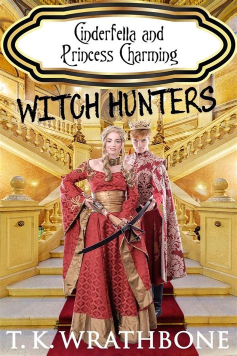 Cinderfella and Princess Charming Witch Hunters