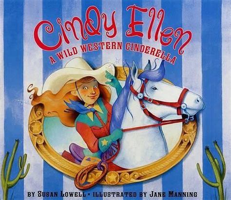 Cindy Ellen: A Wild Western Cinderella by Susan …