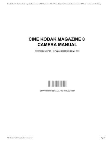 Cine kodak magazine 8 camera manual. - Lírica do imponderável e outros poemas do ser e do estar.