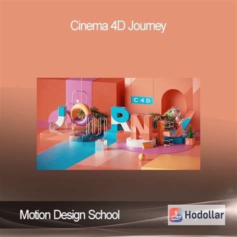 Cinema 4D Journey - Motion Design School