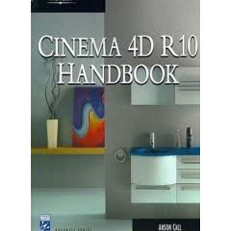Cinema 4d r10 handbook graphics series. - Ingersoll rand air compressor dryer manual.